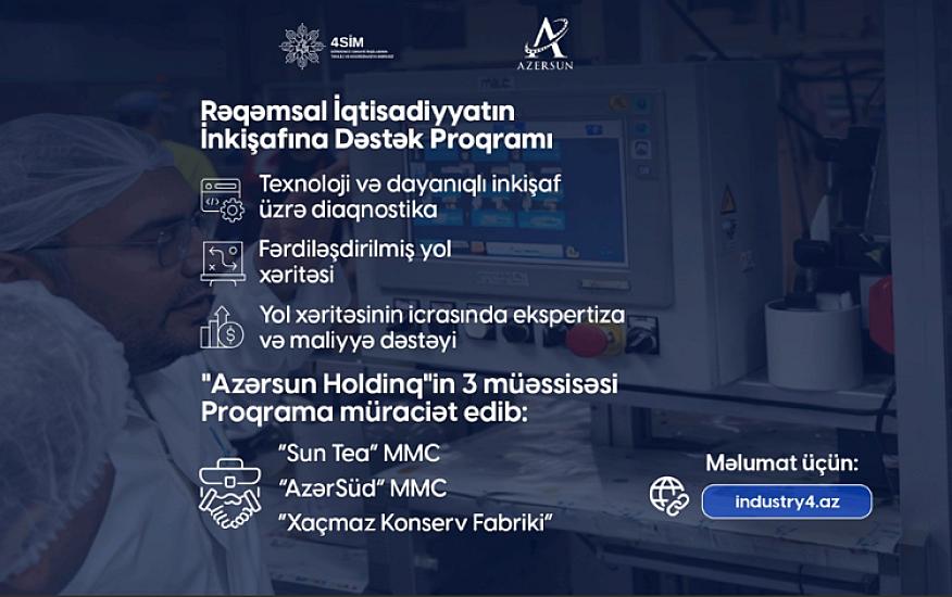 “Azərsun Holdinq” 4-cü Sənaye İnqilabı üzrə Dövlət Proqramına qoşulur - 