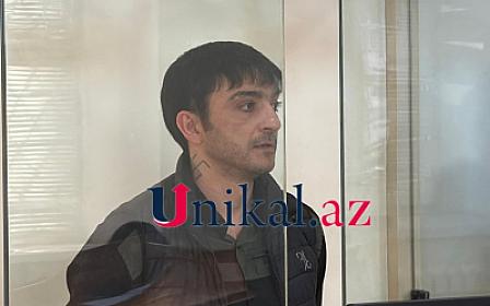 "Eliş" ləqəbli tiktokerin məhkəməsi 