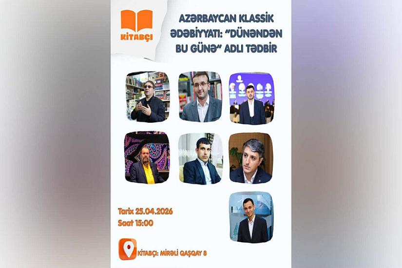 “Azərbaycan klassik ədəbiyyatı: dünəndən bu günə” adlı