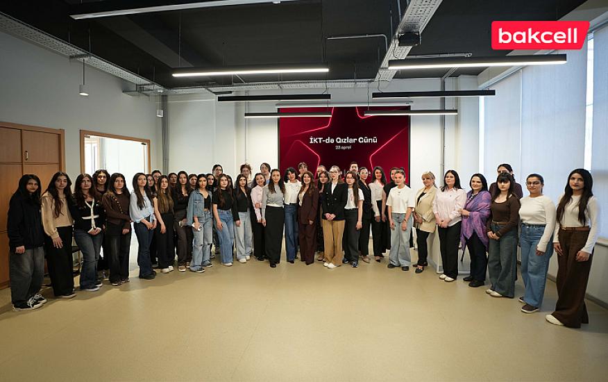 “Bakcell” gənc qızların İKT sahəsində təhsilinə dəstək verir
