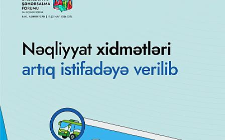 WUF13 nəqliyyat xidmətləri artıq 