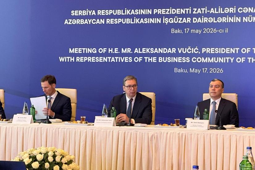 Serbiya Prezidenti:Azərbaycanla ticarət dövriyyəmiz bugünkü səviyyədən 
