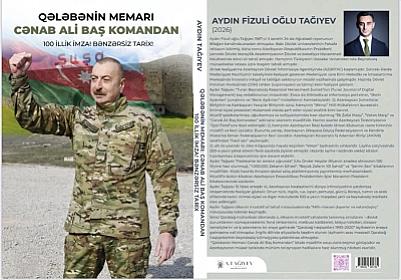 “Qələbənin memarı: Cənab Ali Baş Komandan” adlı tarixi əsərin təqdimatı keçiriləcək