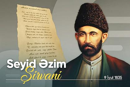 Şair Seyid Əzim Şirvaninin