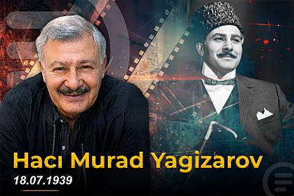 Hacı Murad Yagizarovun anadan olmasından